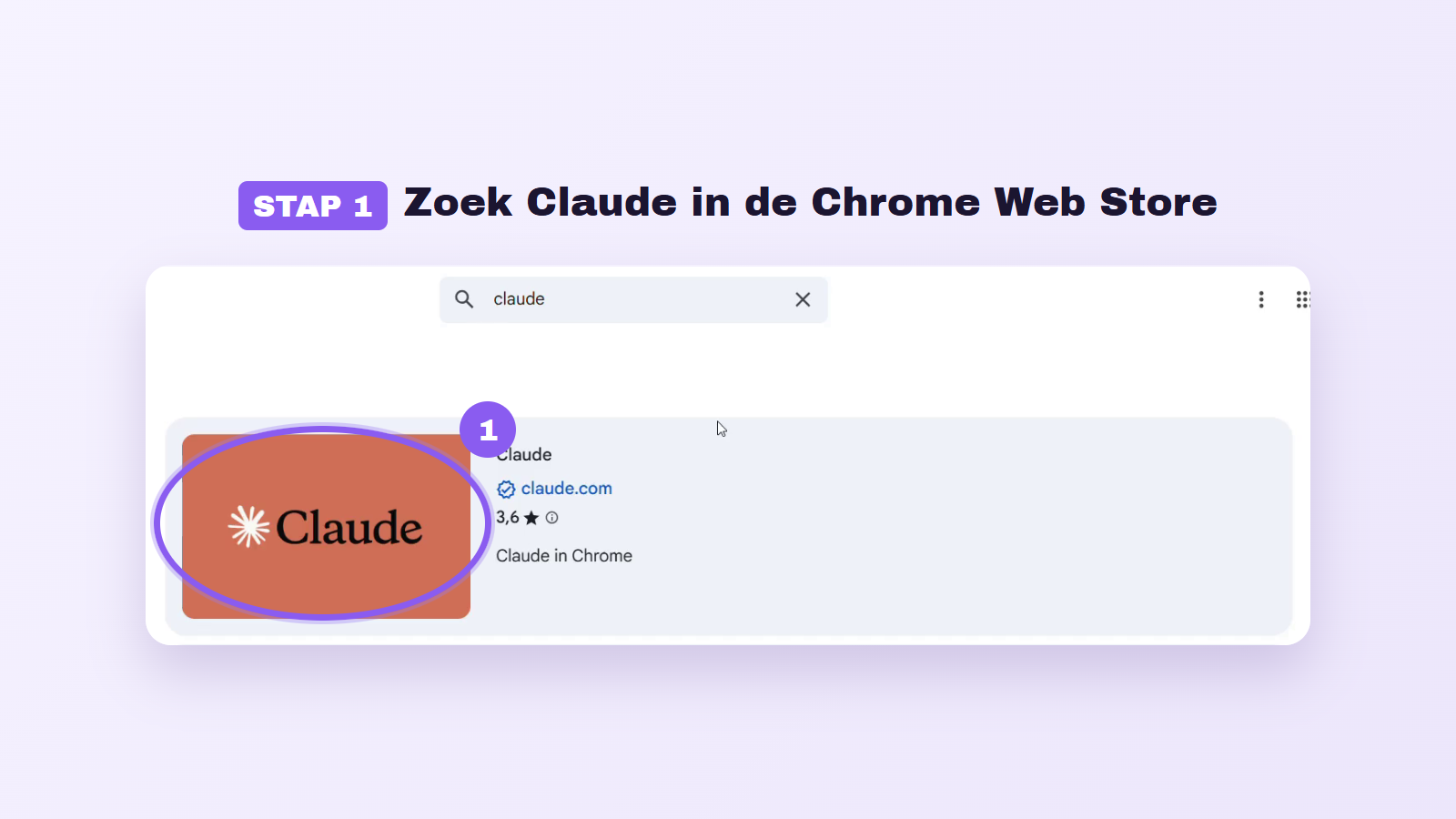 Stap 1: zoek Claude in de Chrome Web Store