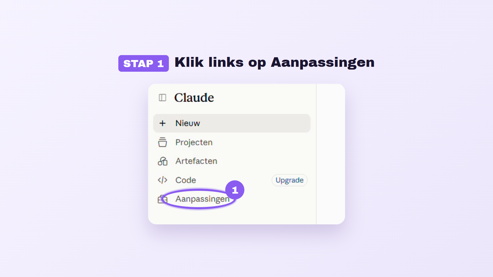 Stap 1: klik in Claude links op Aanpassingen
