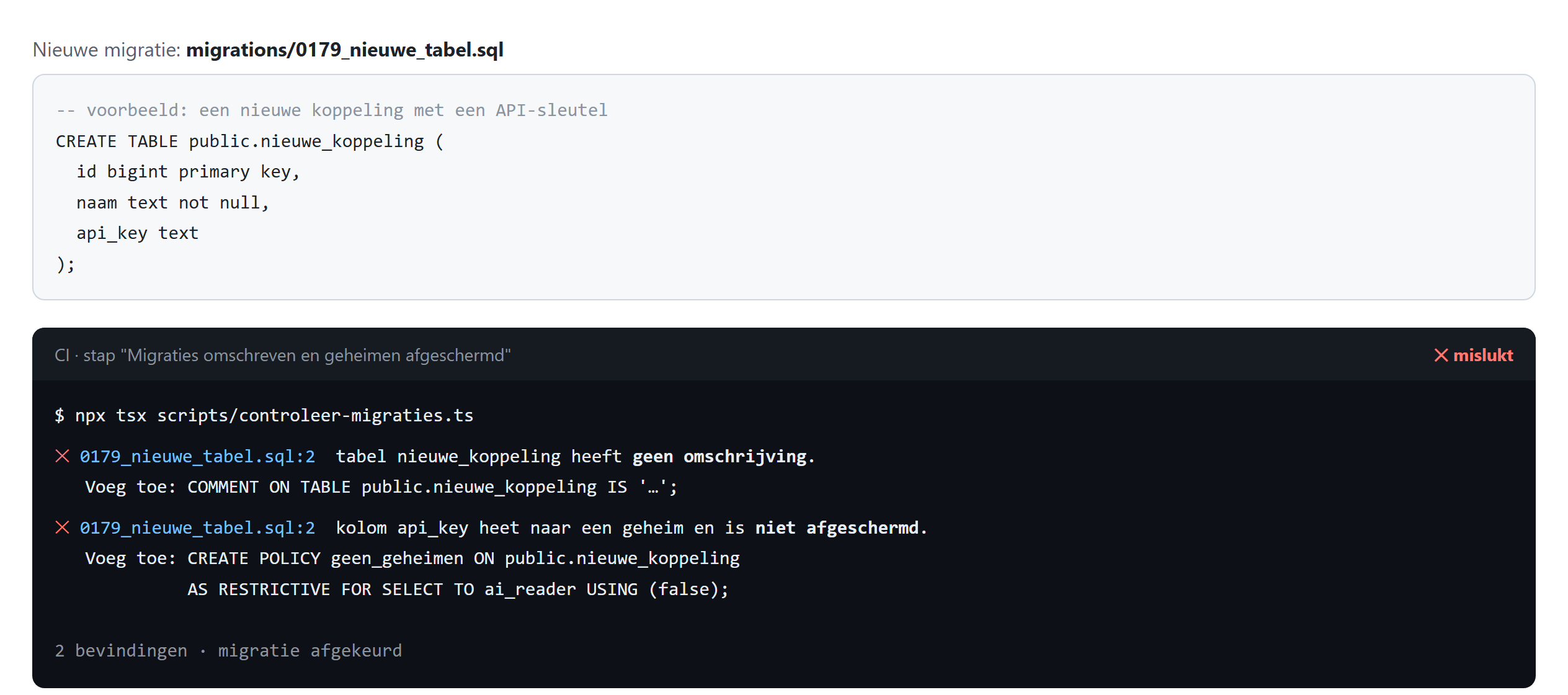 Een nieuwe tabel zonder omschrijving en met een api_key-kolom; de controle keurt hem af met twee bevindingen